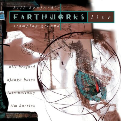 Bill Bruford's Earthworks Stamping Ground (CD) Album