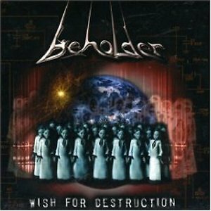 BEHOLDER - WISH FOR DESTRUCTION  CD