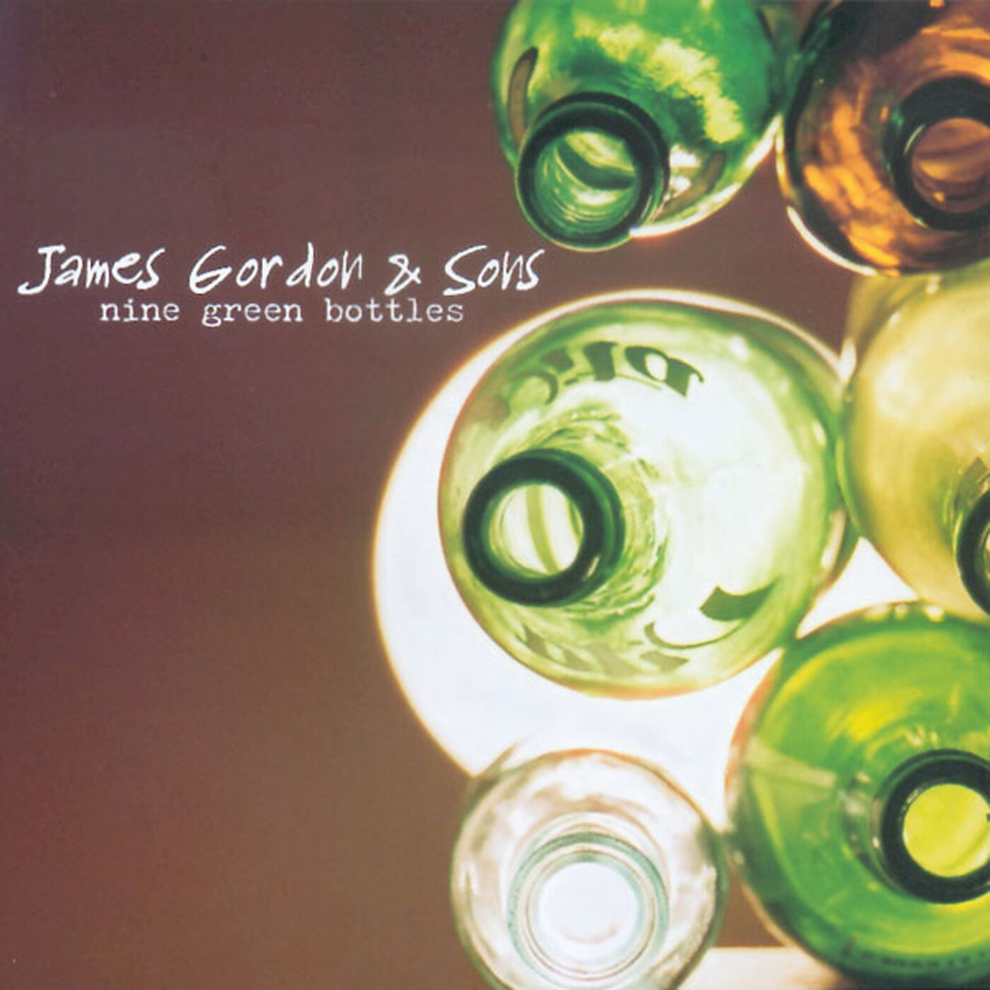 James Gordon & Sons Nine Green Bottles (CD) Album