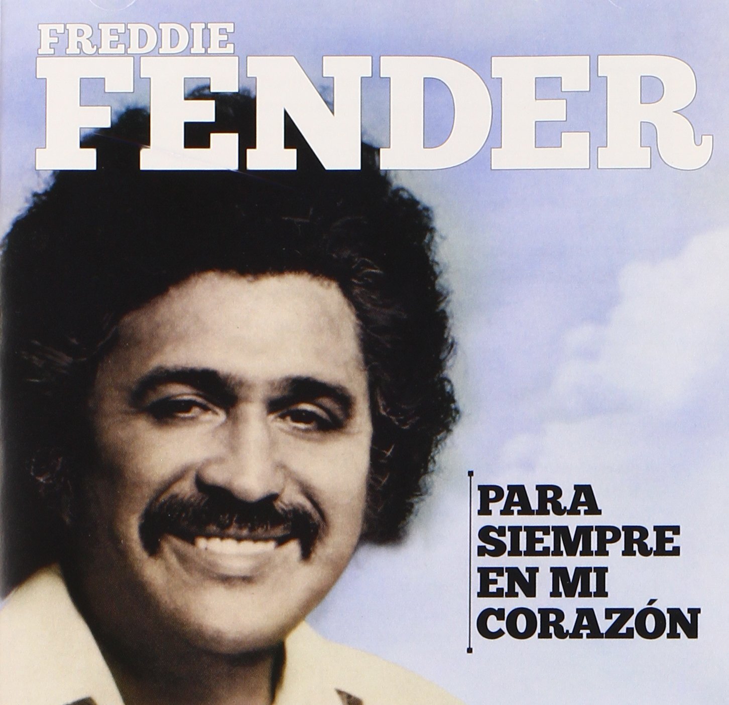 Freddie Fender Para Siempre En Mi Corazon (CD)