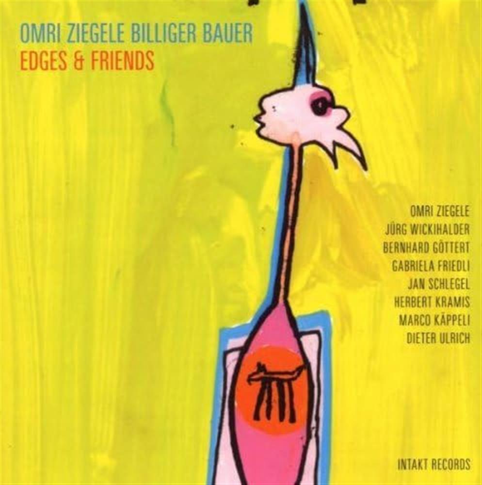 Edges & Friends - Omri Ziegele (Audio cd)