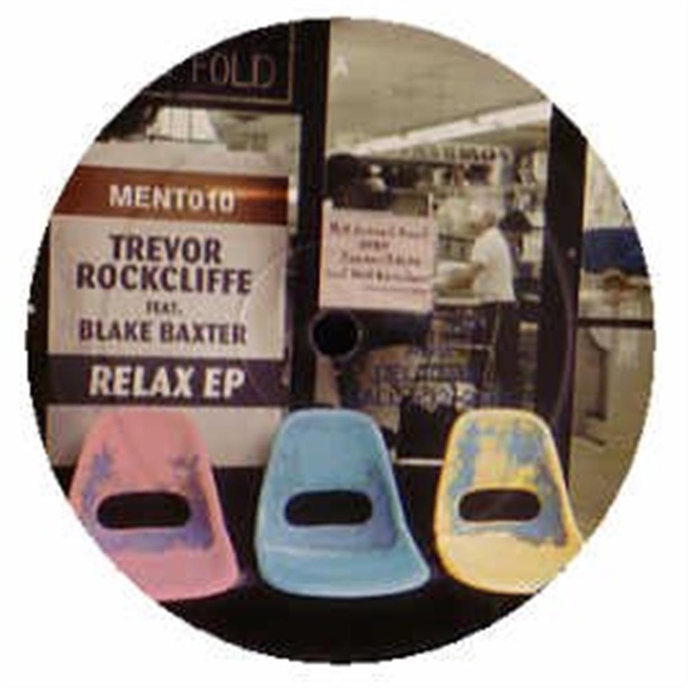 Trevor Rockcliffe / Relax Ep - Trevor Rockcliffe (Vinile)