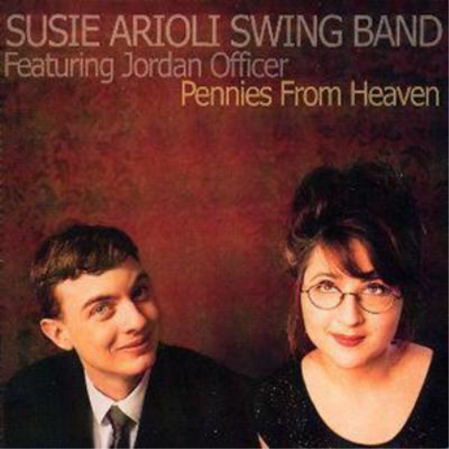 Susie Arioli Swing Band Pennies from Heaven (CD) Album
