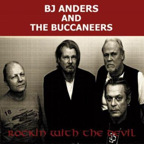 BJ Anders and The Buccaneers Rockin' With the Devil (CD) Album