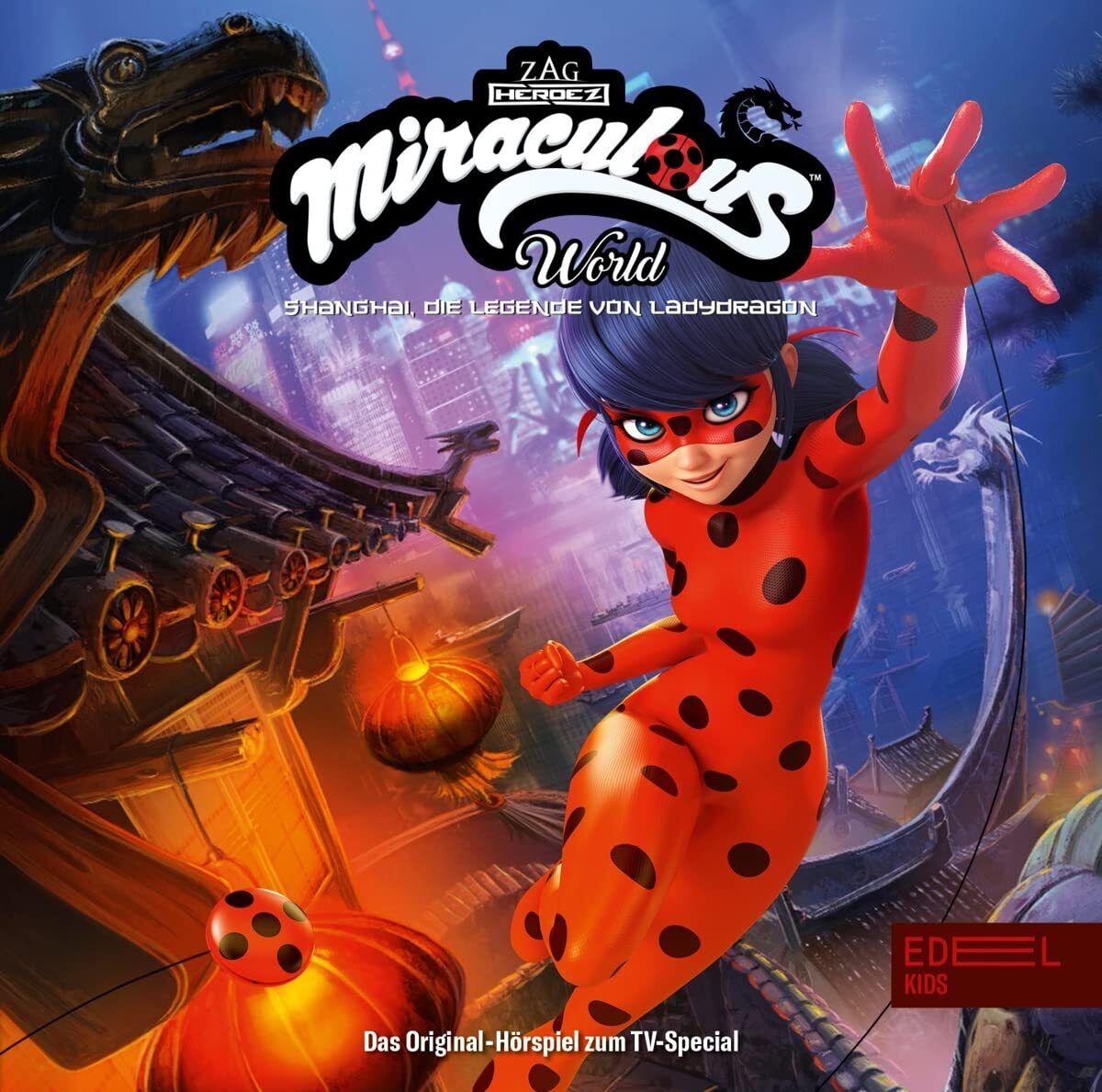 Miraculous Miraculous World: Shanghai - Die Legendy von Ladydragon - Das Or (CD)