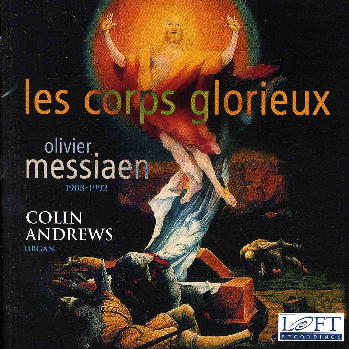 MESSIAEN,OLIVIER Les Corps Glorieux (CD)