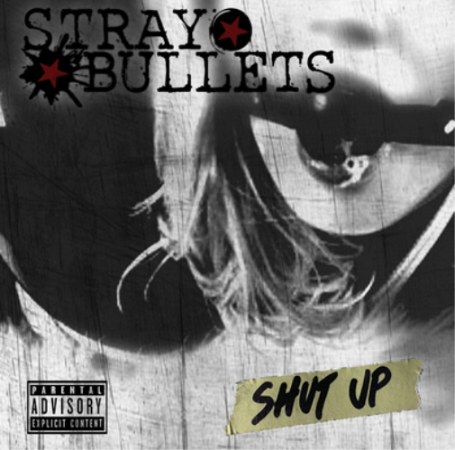 Stray Bullets Shut Up (CD) Album