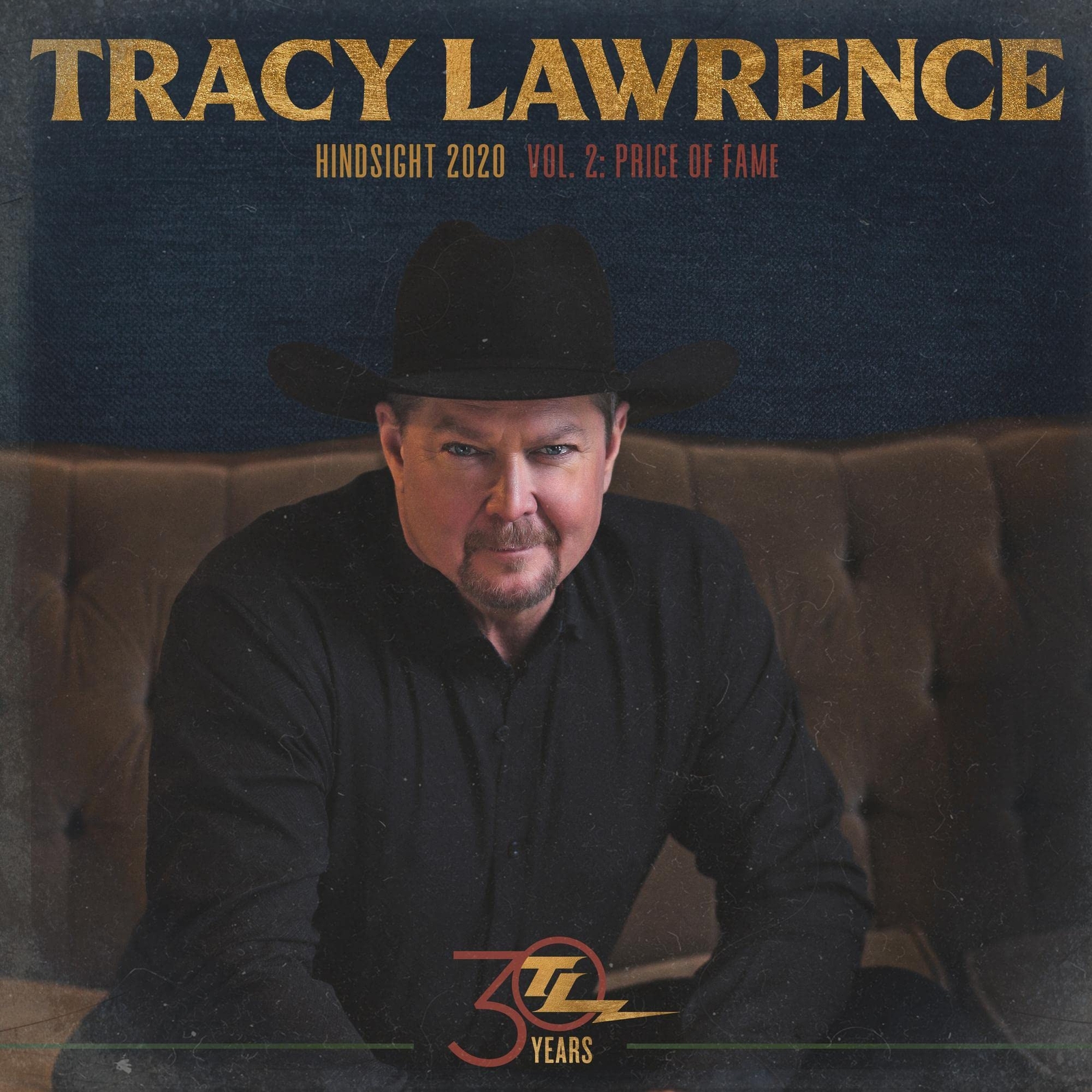 Tracy Lawrence Hindsight 2020, Vol 2: Price Of Fame (CD)