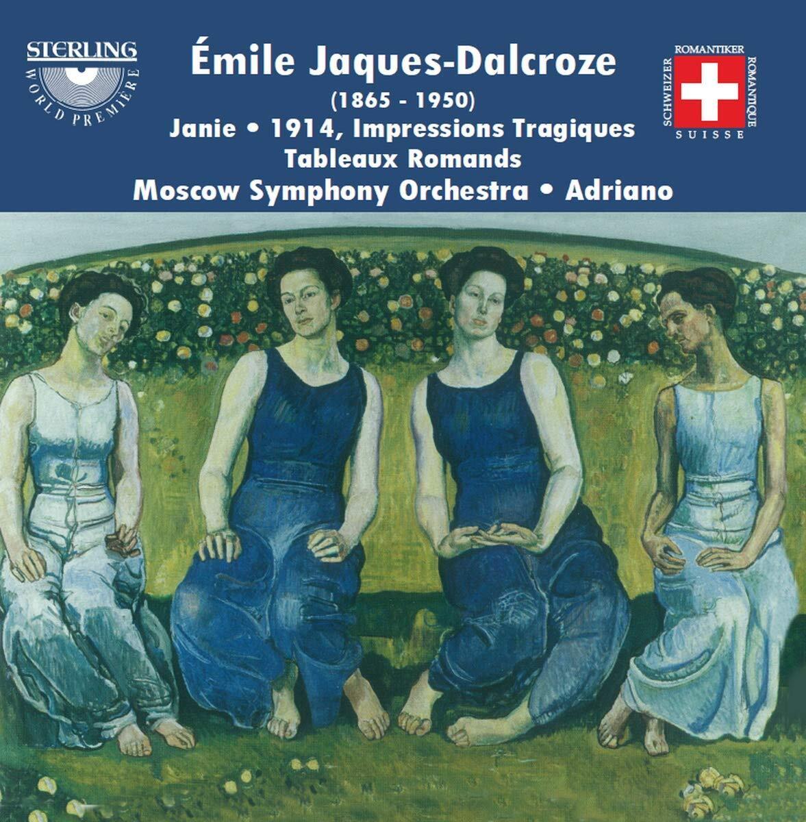 Moscow So/Adriano Orchestral Music of Dalcroze, The (Adriano, Moscow So) (CD)