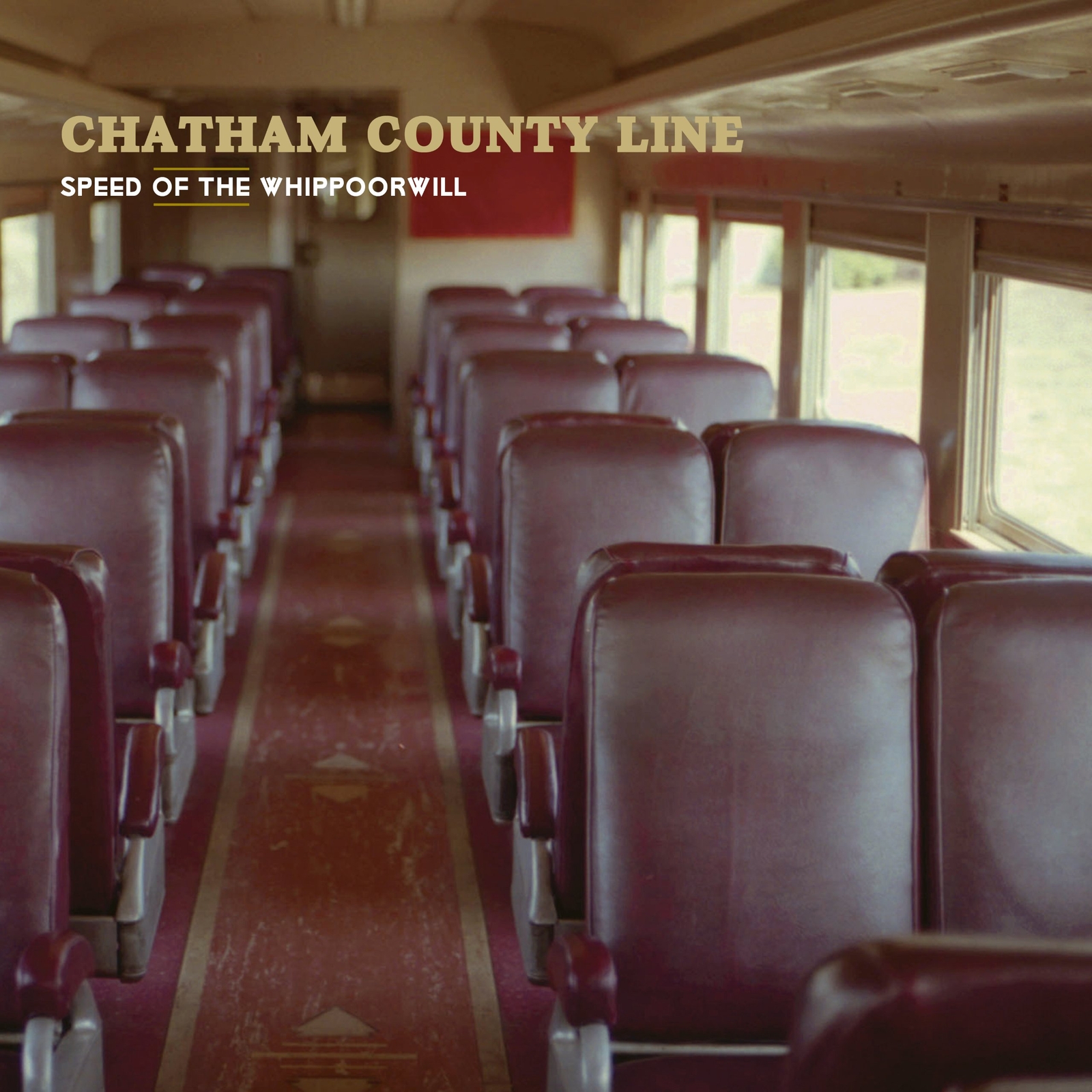 Chatham County Line Speed of the Whippoorwill (Vinyl LP)