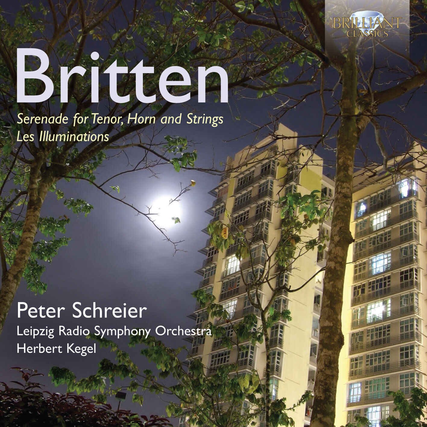 Benjamin Britte Britten: Serenade for Tenor, Horn and Strings/Les Illuminat (CD)