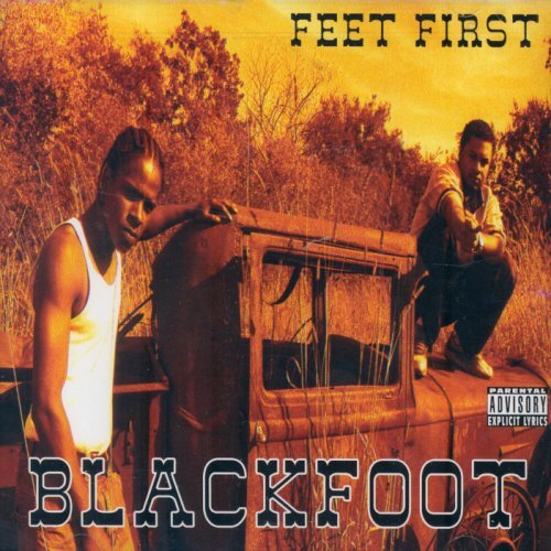 Blackfoot Feet First  Explicit Lyrics (CD)