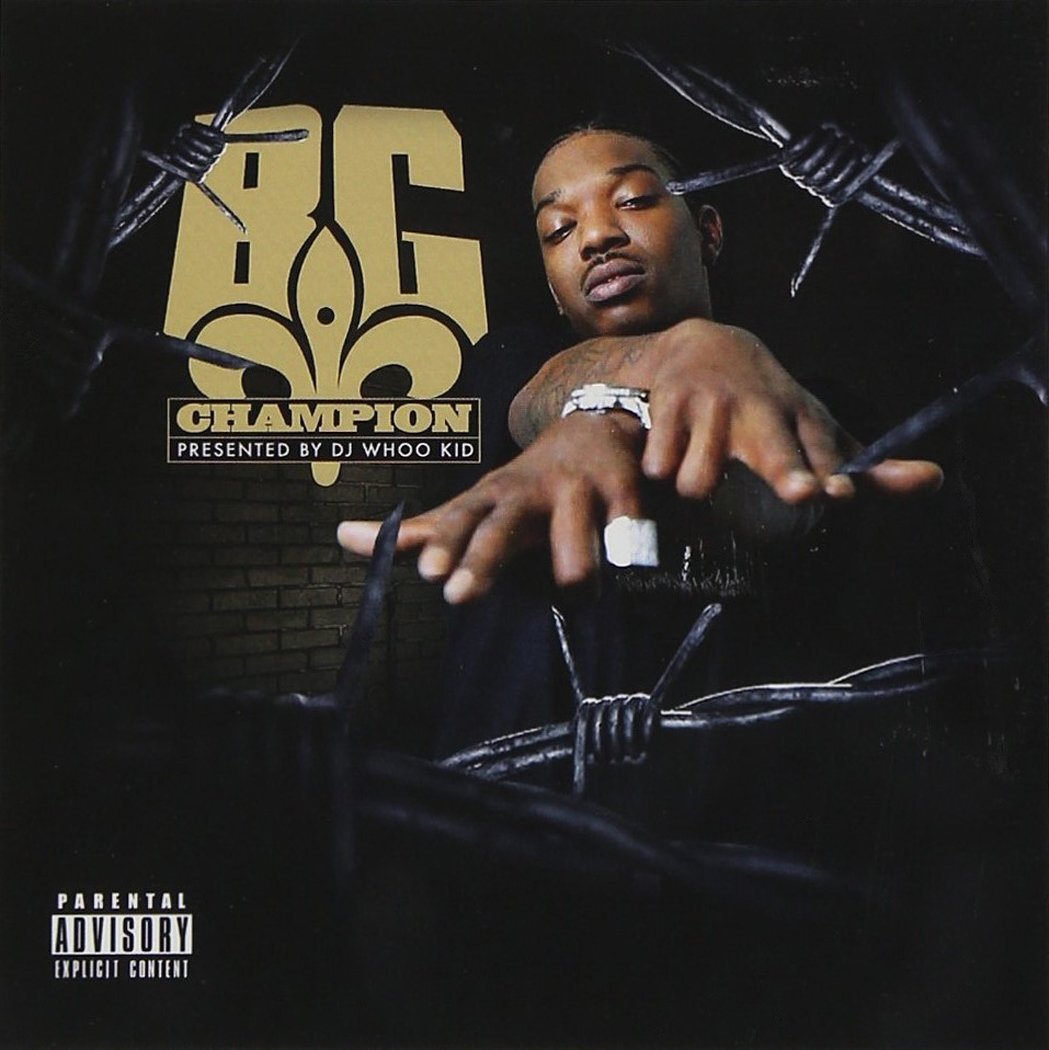BG Champion (Presented By Whoo Kid)  explicit_lyrics (CD)