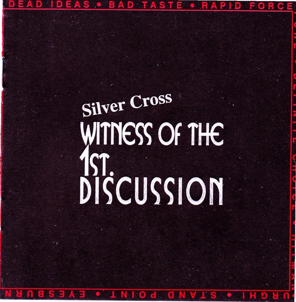 Silver Cross Witness of the 1st. Discussion (CD)