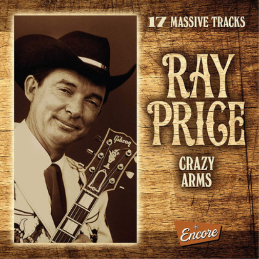 Ray Price Crazy Arms (CD) Album