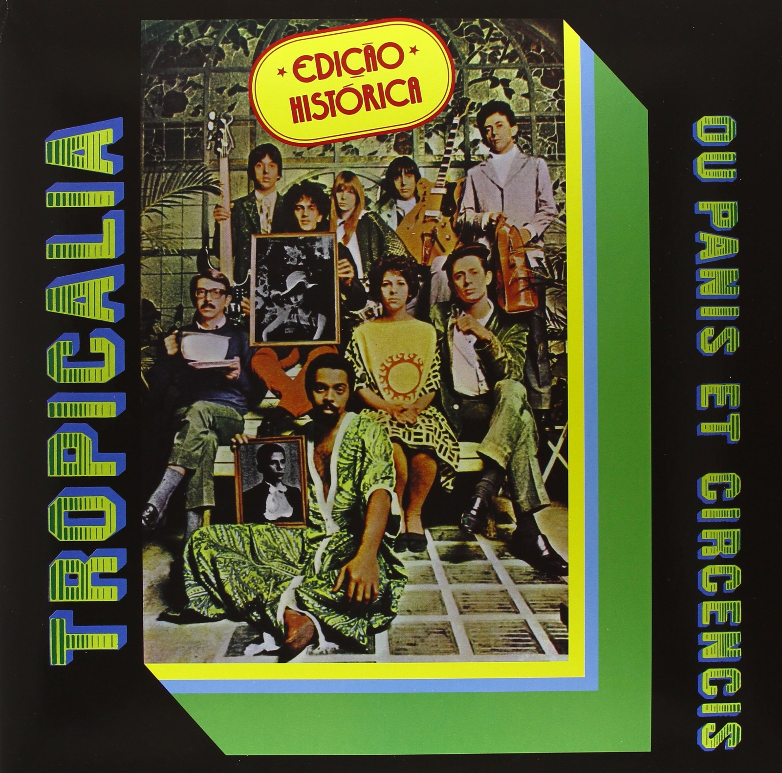 Tropicalia Ou Panis Et Circencis (Vinyl LP)