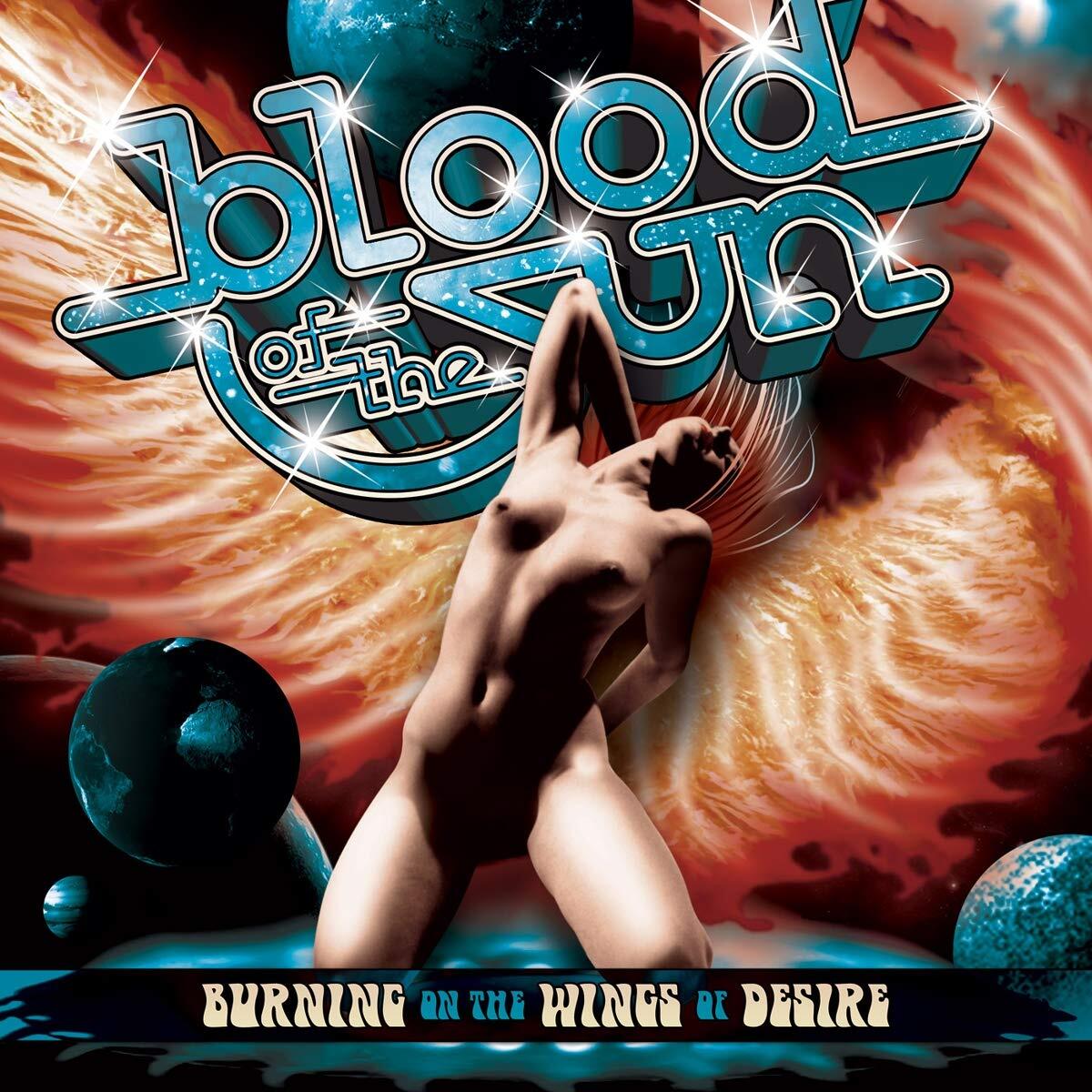 Blood of the Sun Burning On The Wings Of Desire (Vinyl LP)