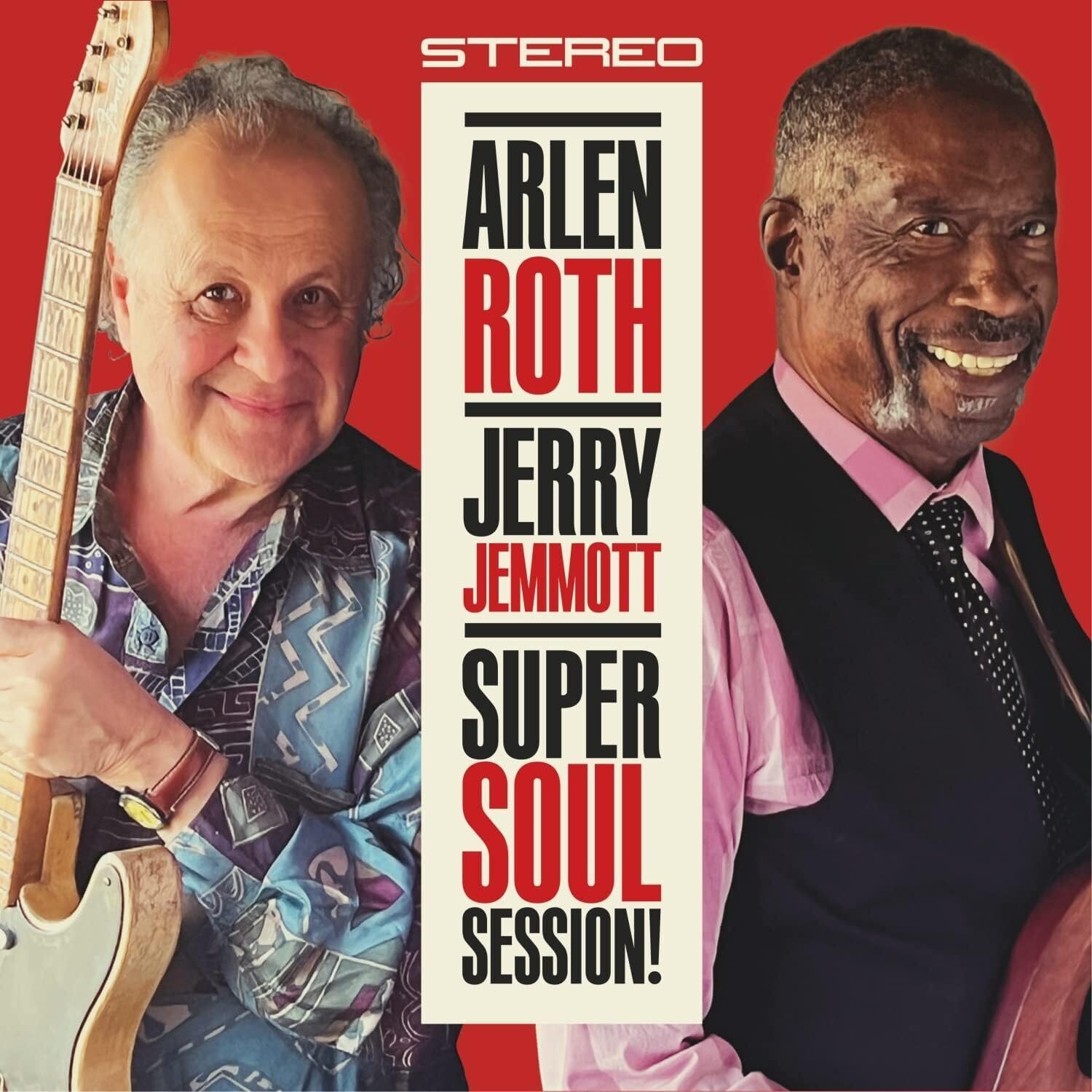 Arlen Roth & Jerry Jemmott Super Soul Sessions! (CD) Album