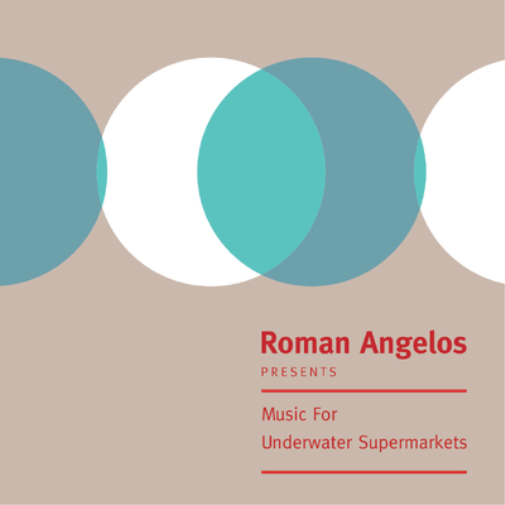 Roman Angelos Music for Underwater Supermarkets (Vinyl LP) 12" Album