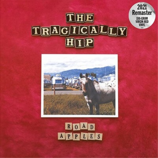 The Tragically Hip Road Apples (Vinyl LP)