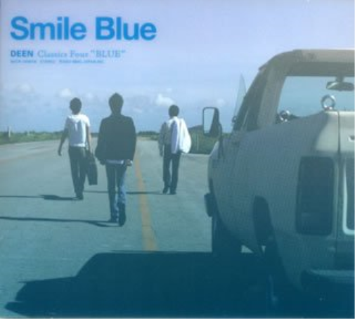 Deen Smile Blue -Classics Four Blue (CD)