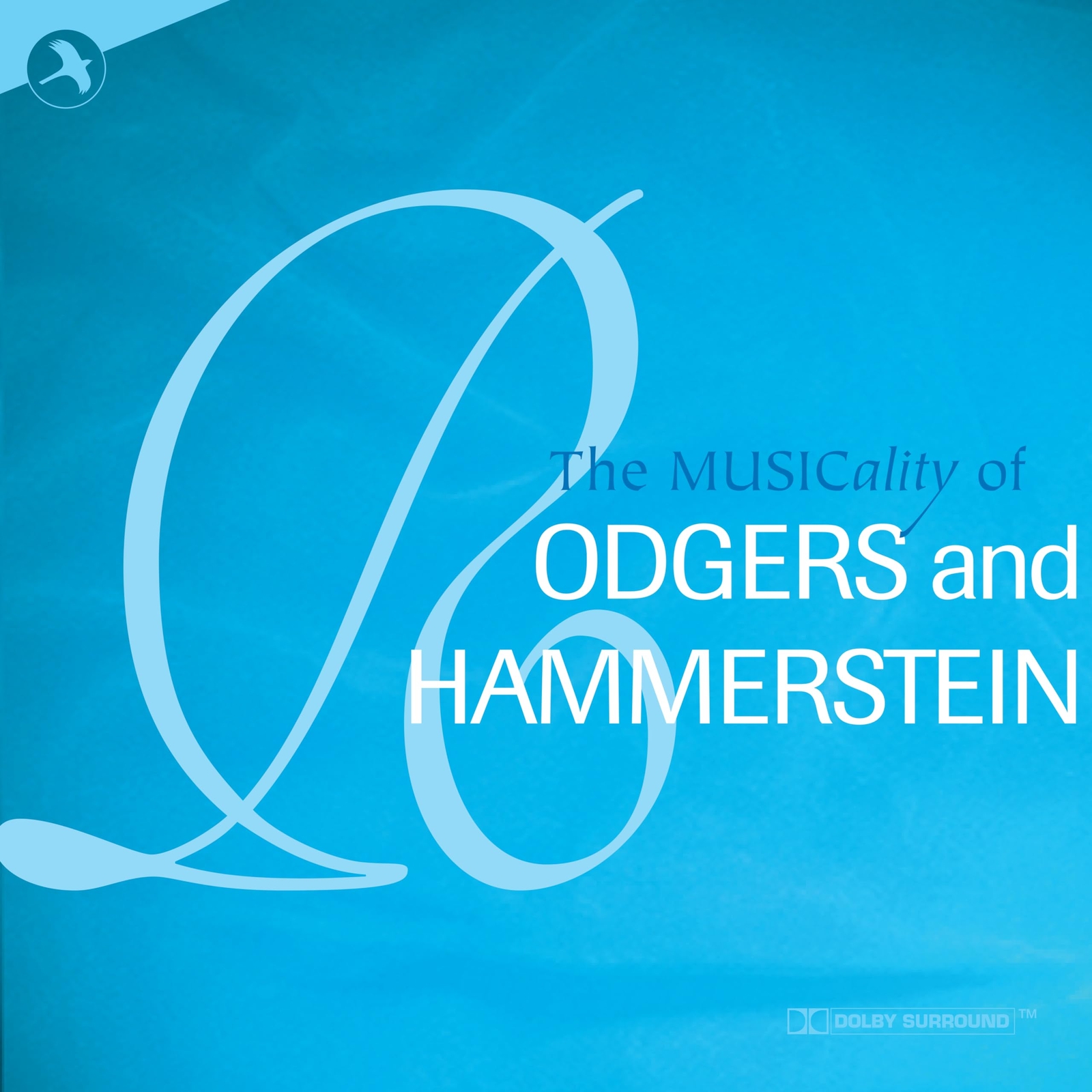 Rodgers & Hammerstein The Musicality Of Rodgers And Hammerstein (CD)