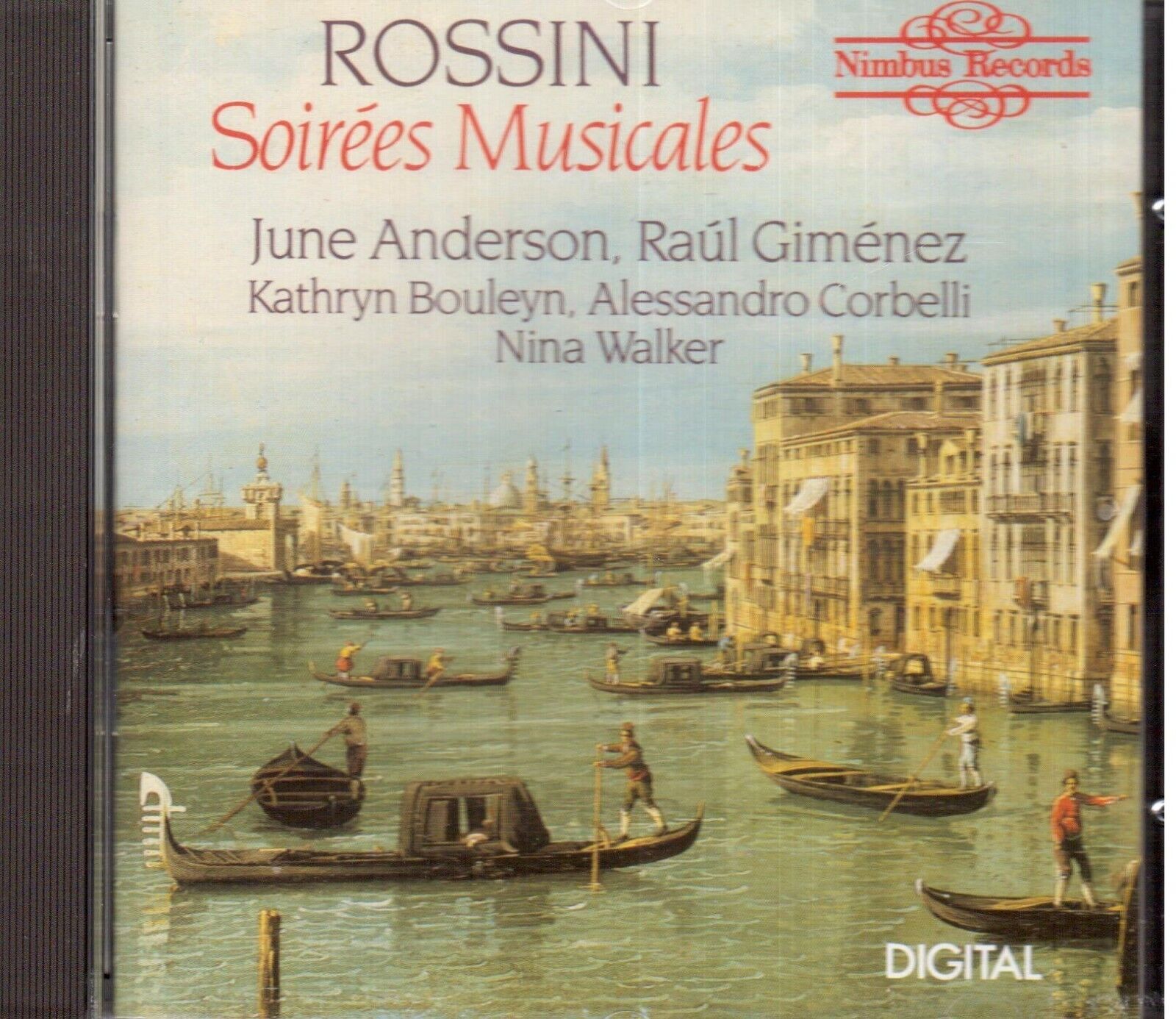Rossini: Soirée Musicales / June anderson, Raùl Gimenez, Nina Walker - CD