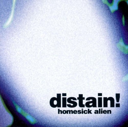 !Distain Homesick Alien (CD)