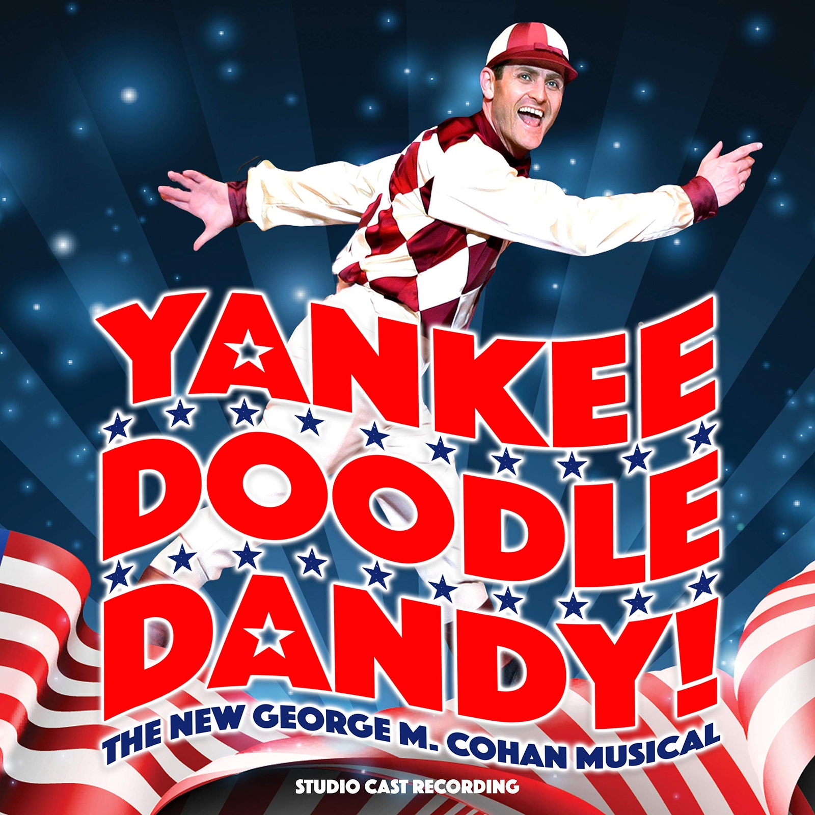 Yankee Doodle Dandy! Studio Cast Yankee Doodle Dandy! Studio Cast Recording (CD)