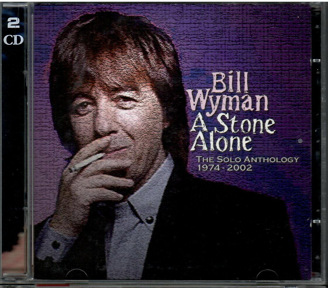 Bill Wyman ‎– A Stone Alone: The Solo Anthology 1974-2002 / 2 CD NEW Not Sealed