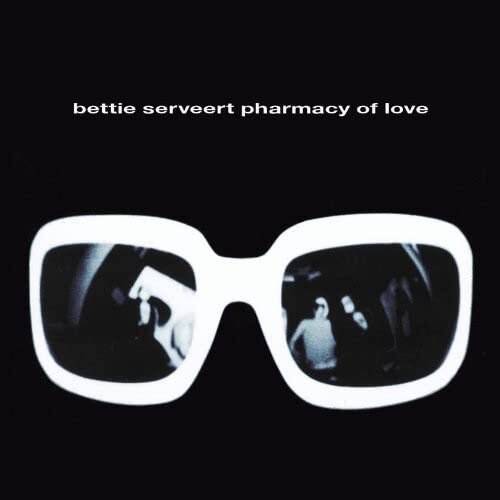 Bettie Serveert Pharmacy Of Love (CD)