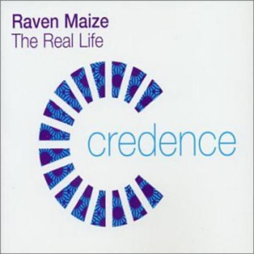 Raven Maize Real Life (CD)