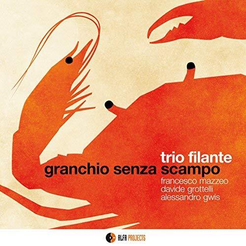 Trio Filante Granchio Senza Scampo (CD)