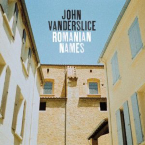 John Vanderslice Romanian Names (CD) Album