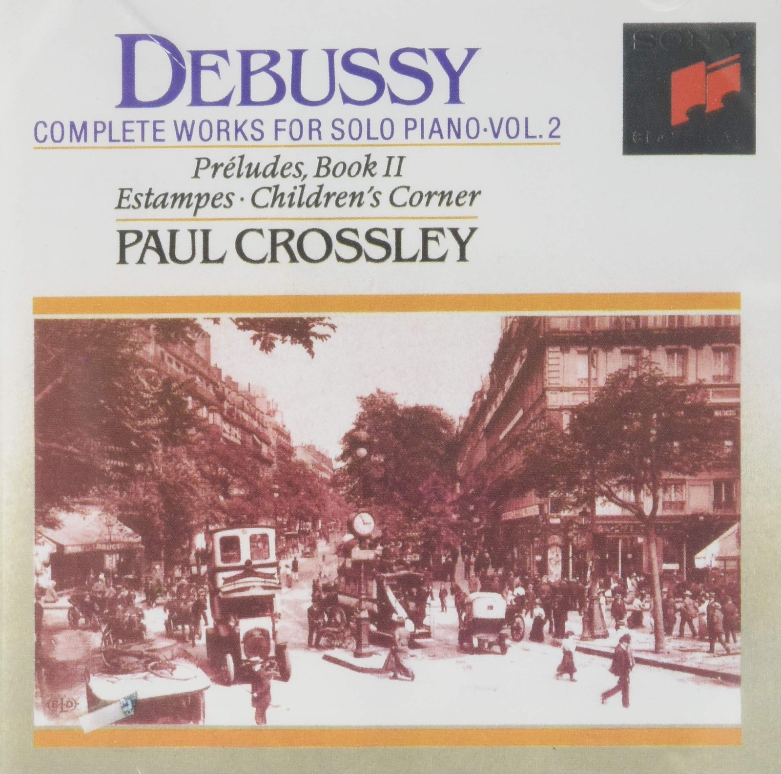 Paul Crossley Debussy: Complete Works For Solo Piano, Vol. 2: Preludes, Boo (CD)