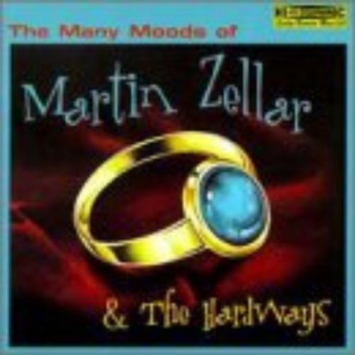 Martin Zellar The Many Moods of Martin Zeller & The Hardways (CD)