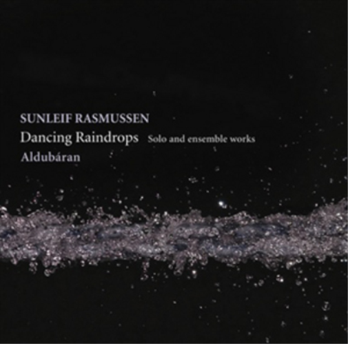 Sunleif Rasmussen Sunleif Rasmussen: Dancing Raindrops (CD) Album