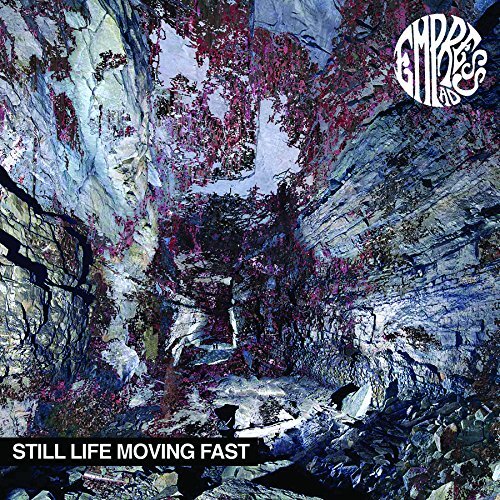 Empress AD Empress Ad : Still Life Moving Fast (CD)