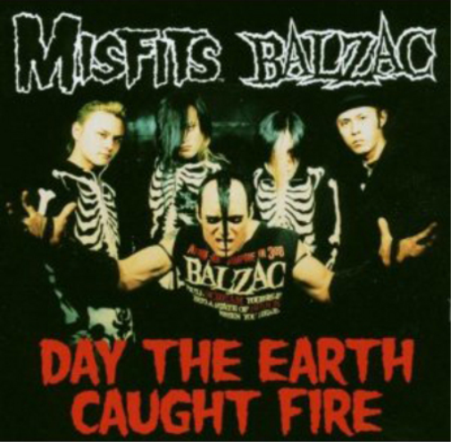 Misfits/Balzac Day the Earth Caught Fire (CD) Single