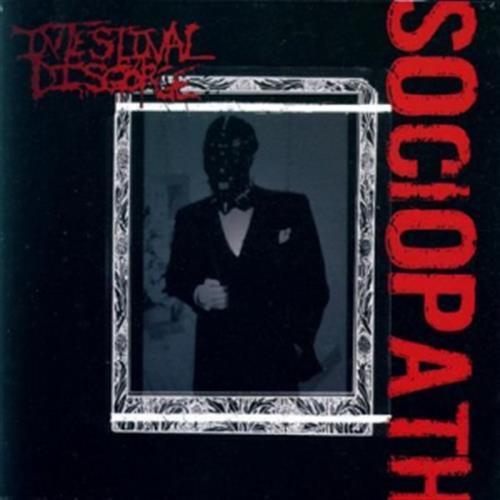 Sociopath - Intestinal Disgorge (Audio CD)