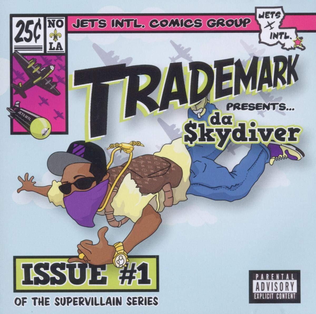 TRADEMARK DA SKYDIVER ISSUE # 1 (CD)