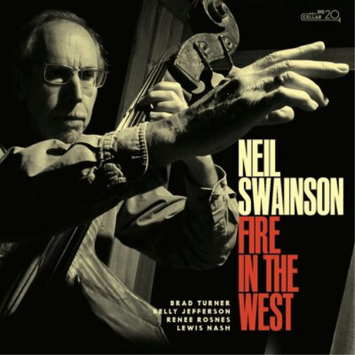 Neil Swainson Fire in the West (CD) Album