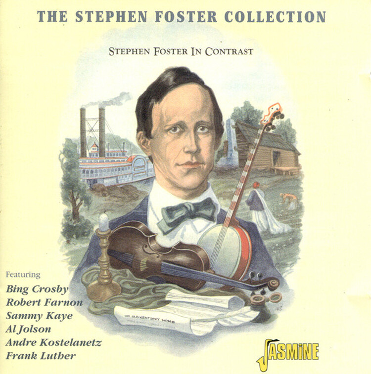 Various Artists Stephen Foster Collection, The - Stephen Foster in Contrast (CD)