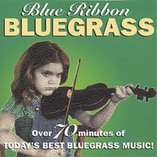 Various Blue Ribbon Bluegrass: Over 70 Minutes of TODAY'S BEST BLUEGRASS MU (CD)