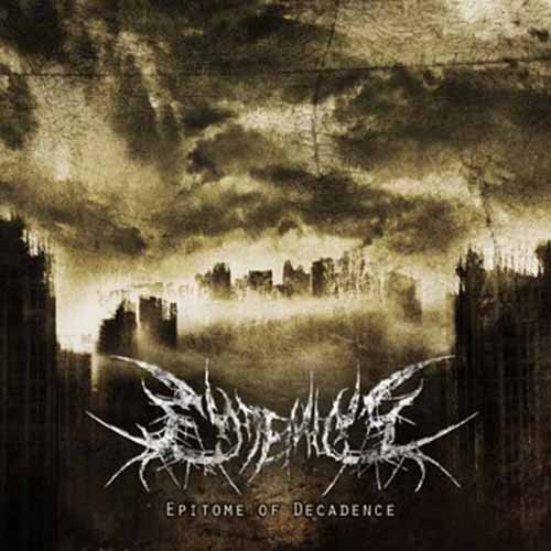 Endemicy Epitome of Decadence (CD)