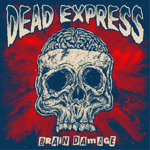 Dead Express Brain Damage (CD) Album