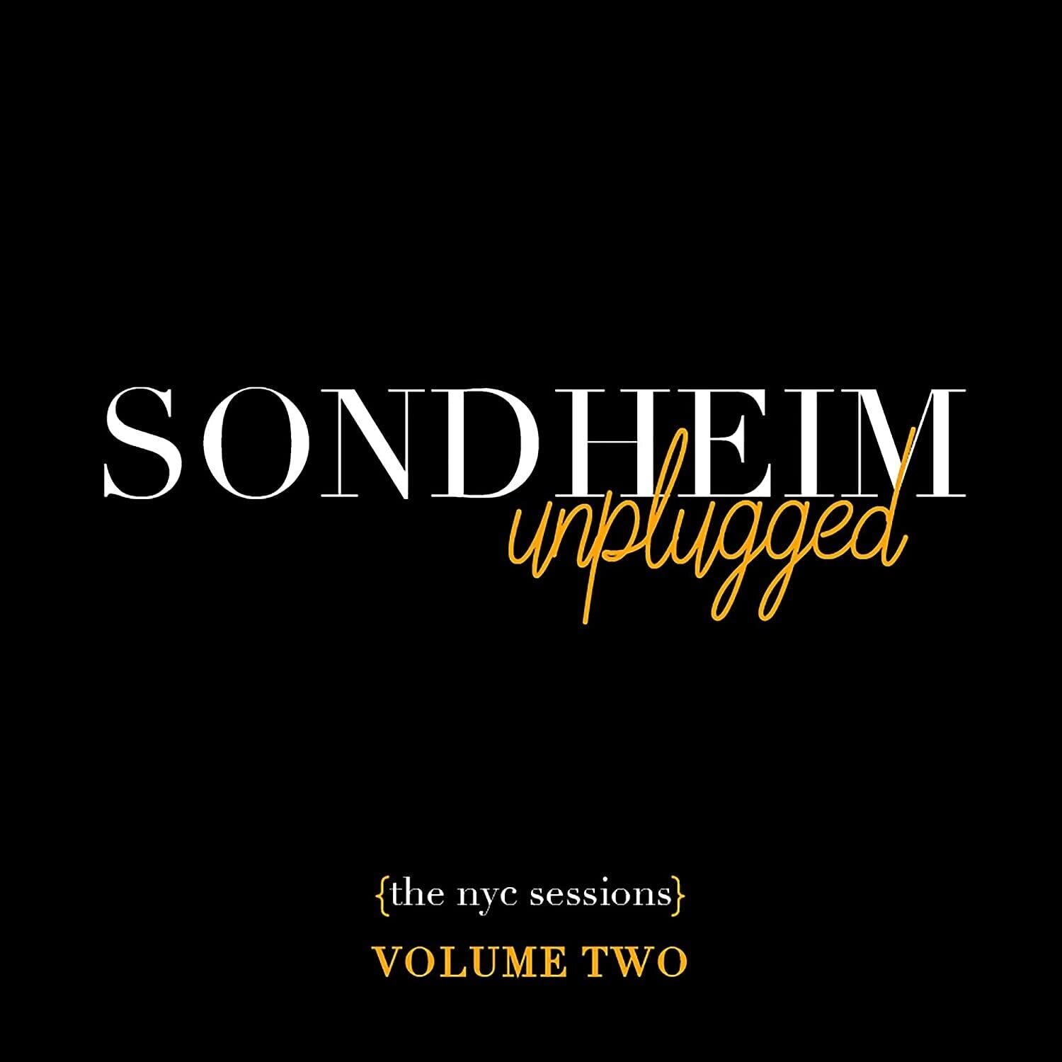 Stephen Sondheim Sondheim Unplugged The NYC Sessions Volume 2 (CD)