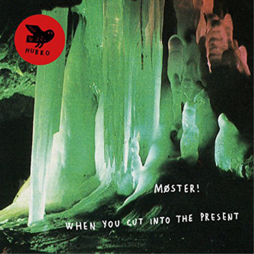 Møster! When You Cut Into the Present (CD) Album