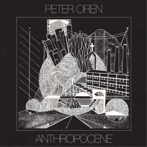 Peter Oren Anthropocene (Vinyl LP) 12" Album Coloured Vinyl