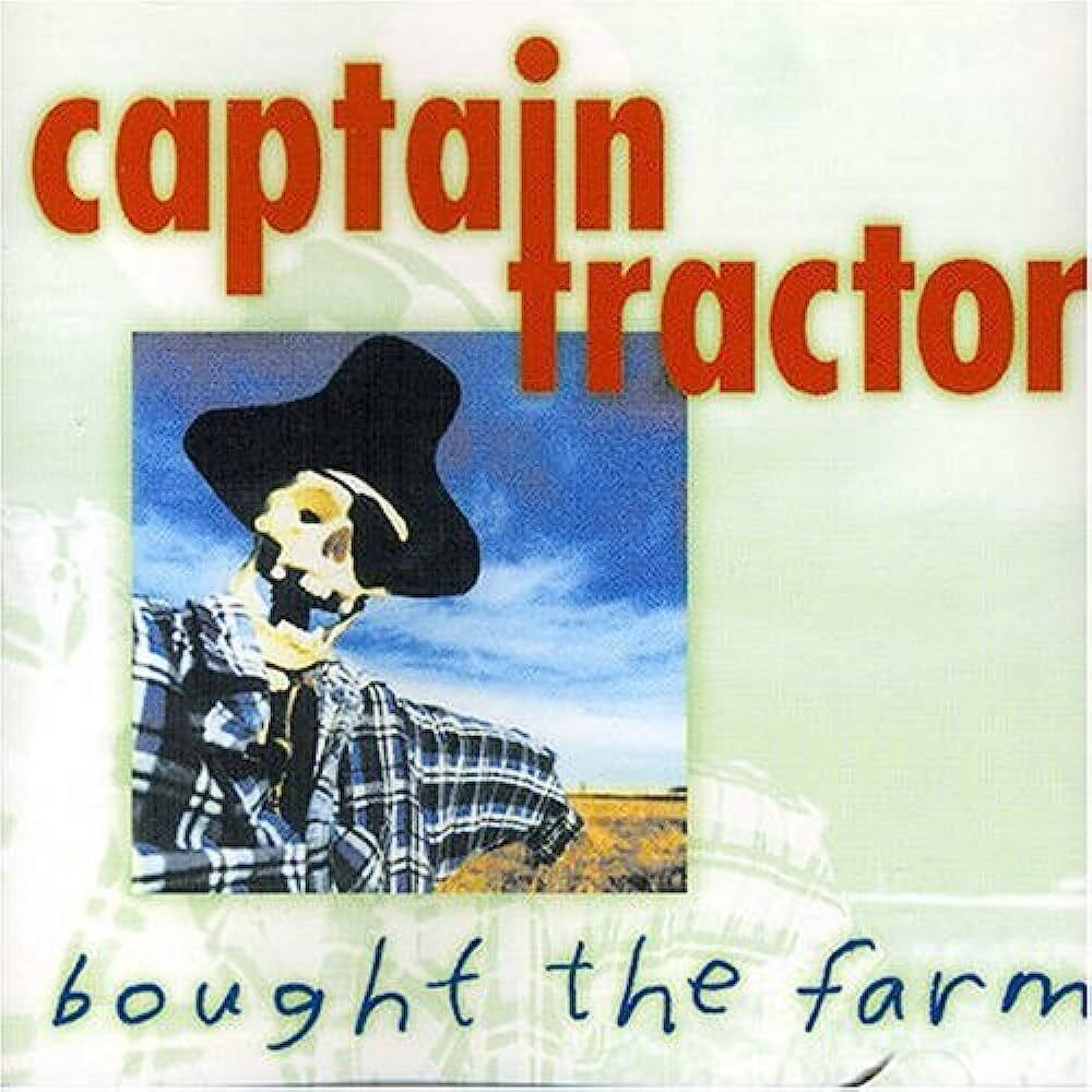 Captain Tractor Bought The Farm (CD) Album (Jewel Case)